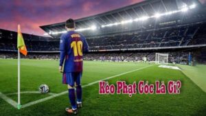 Giới thiệu tổng quan về kèo phạt góc